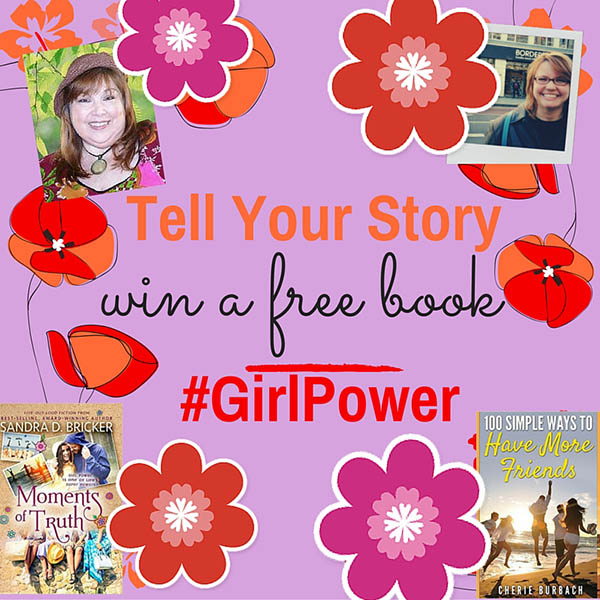 Send In Your Real Life BFF Story and Win a Copy of My Book