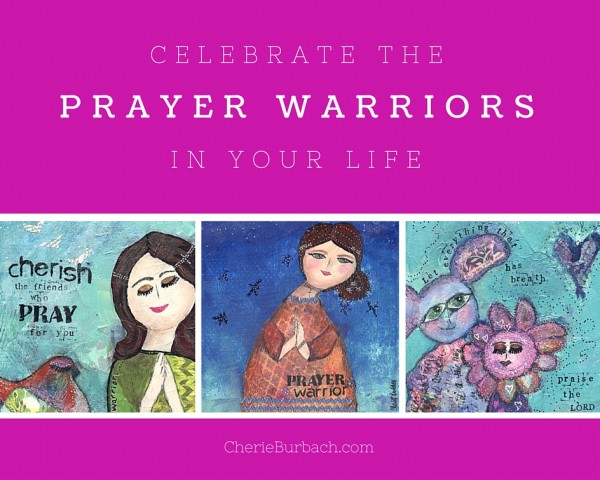 Who Are Your Prayer Warriors?