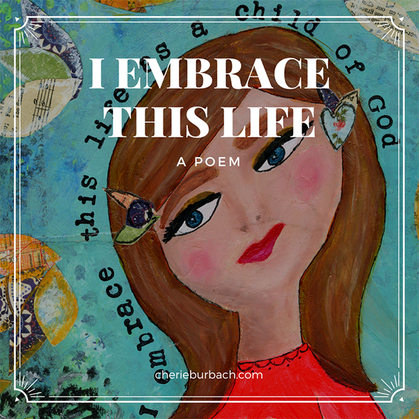 Forgive and Embrace This Life