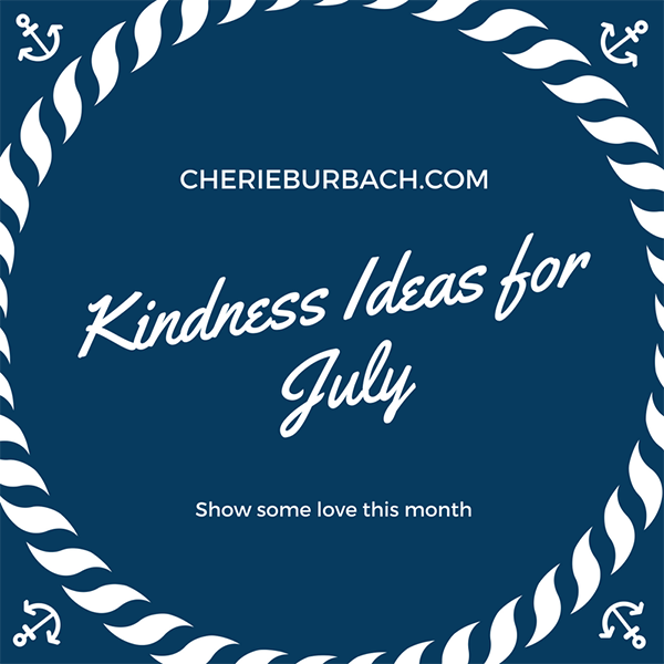 July Kindness Ideas
