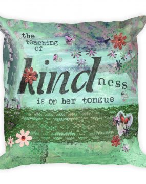 The Teaching of Kindness Pillow