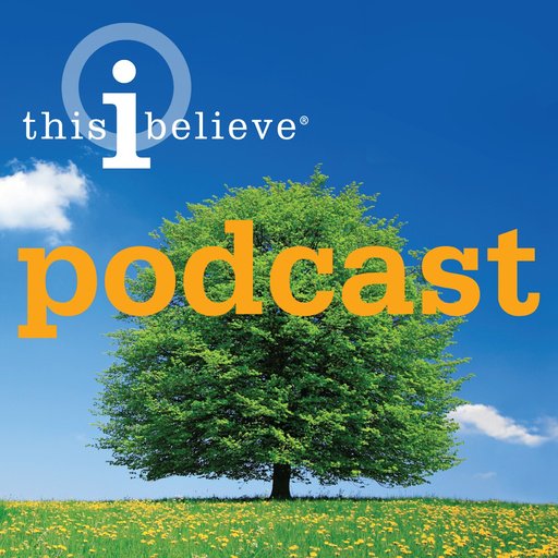 This I Believe Podcast