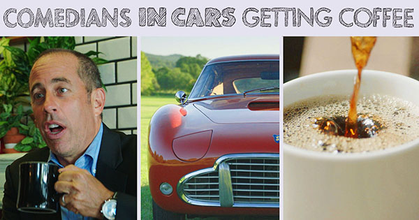 What Artists Can Learn From Comedians in Cars Getting Coffee