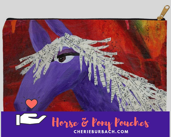 New Pouches With Pony’s and Horses, Oh My!