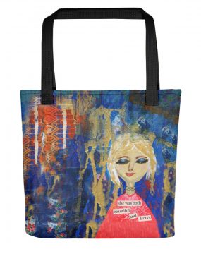 Beautiful and Brave Tote bag