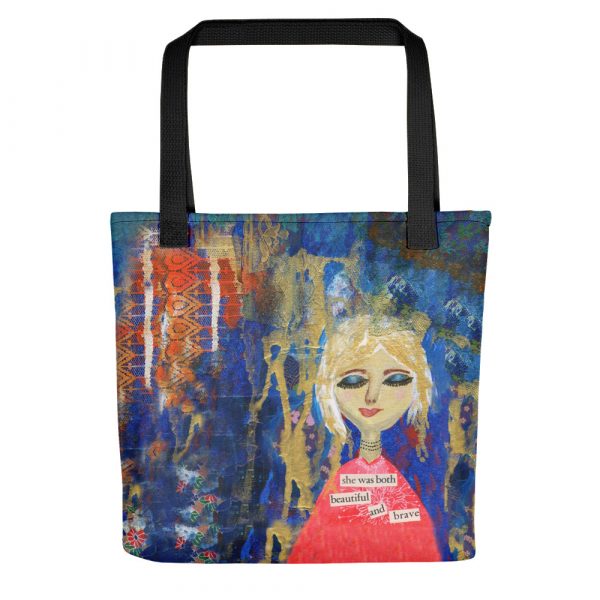 Beautiful and Brave Tote bag