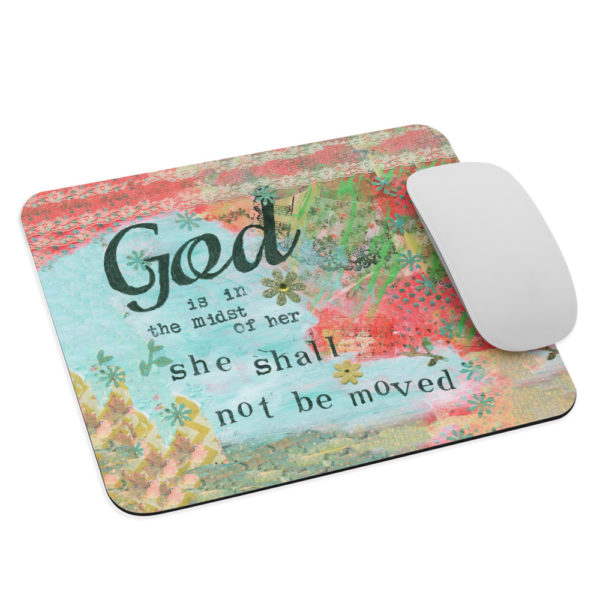 God Is In the Midst of Her Mouse pad