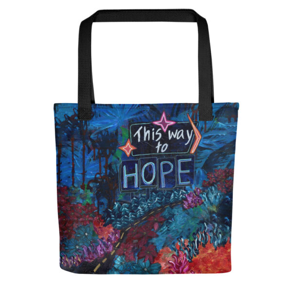 This Way to Hope Tote Bag