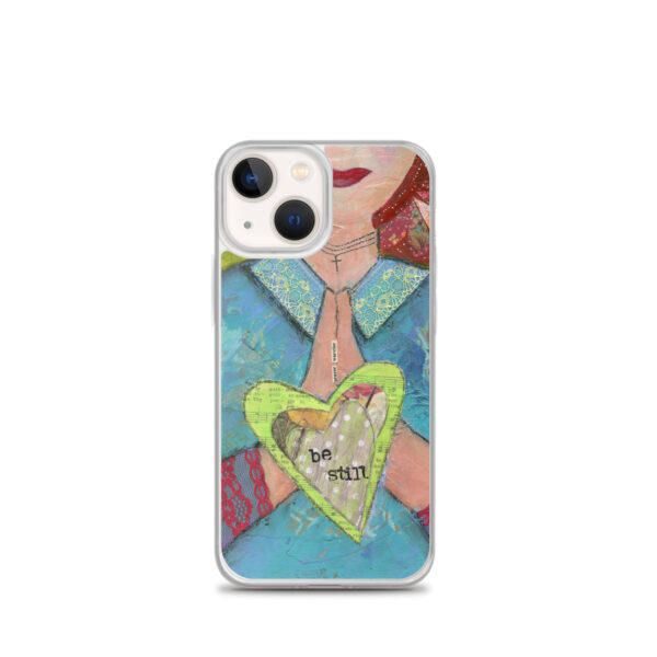Be Still iPhone Case - Image 18