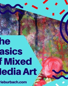 The Basics of Mixed Media Art (Online Courses)