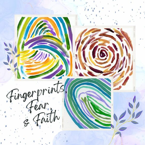 Fingerprints, Fear, and Faith (In-Person Class)